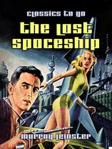 Classics To Go - The Last Spaceship