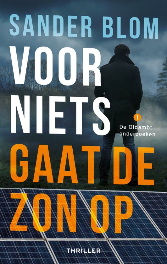 De Oldambt onderzoeken 1 - Voor niets gaat de zon op - cover