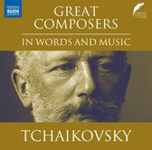 Slovak Philharmonic Orchestra, Nicolaus Esterhazy - Great Composers In Words And Music : Tchaikovsky (CD)