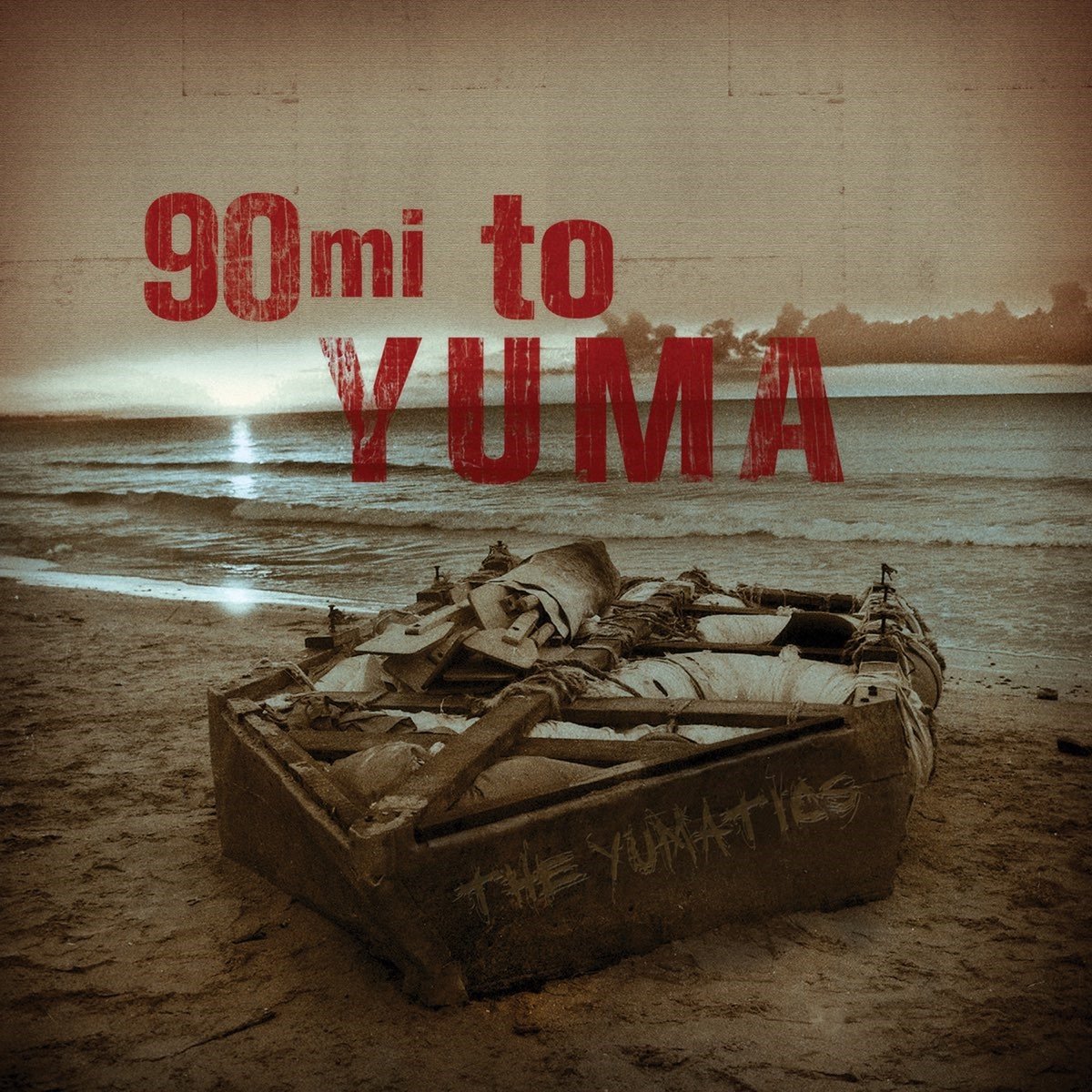 Yumatics - 90 Miles To Yuma (CD)
