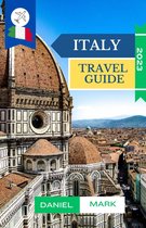 The Ultimate Italy Travel Guide