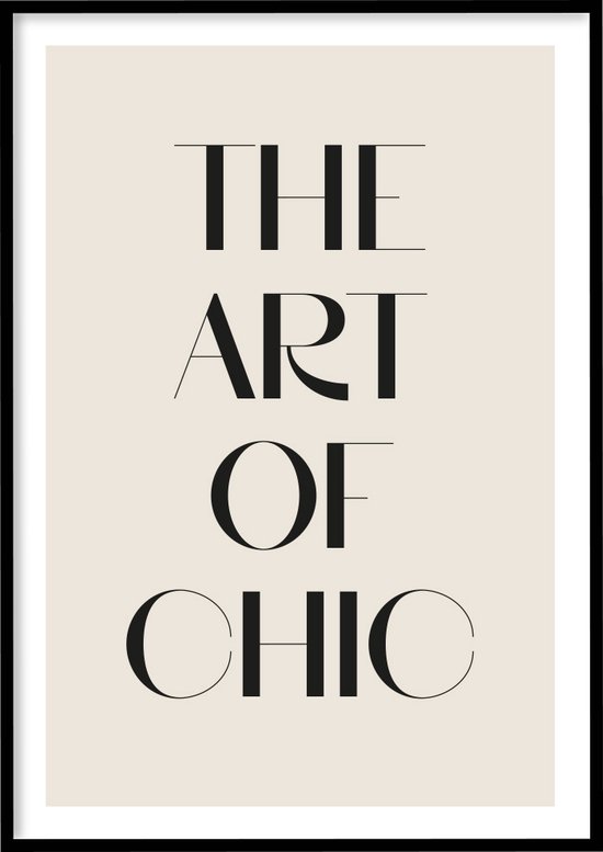 Poster Chic - 30x40 cm met Fotolijst - Quotes poster - Ingelijst – WALLLL | bol