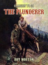 Classics To Go - The Plunderer