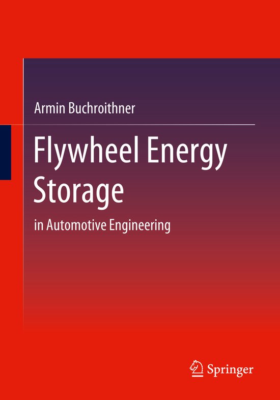 Flywheel Energy Storage 9783658353414 Armin Buchroithner Boeken