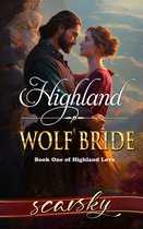 Highland Love 1 - Highland Wolf Bride