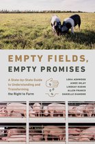 Rural Studies Series- Empty Fields, Empty Promises