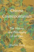 The Princeton-China Series12- Chinese Cosmopolitanism