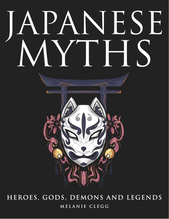Myths & Legends- Japanese Myths