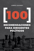 Comunicación, Medios, Cultura - 100 recomendaciones para dirigentes políticos