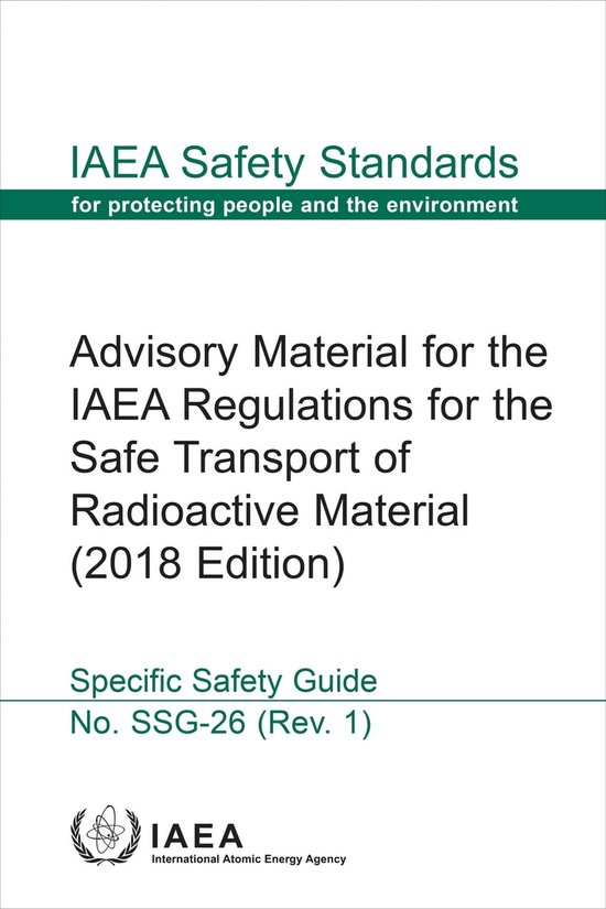 IAEA Safety Standards Series SSG26 (Rev. 1) Advisory Material for