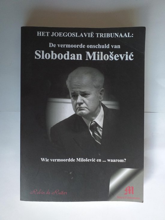 In naam van de Nieuwe Wereldorde  -   Het Joegoslavie Tribunaal
