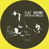 Flat Worms - Live In Los Angeles (LP)