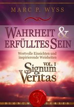 Signum Veritas 1 - Wahrheit und erfülltes Sein - Signum Veritas Vol. I