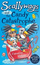 Scallywags 2 - Scallywags and the Candy Catastrophe