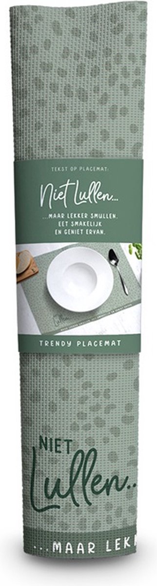 Trendy Placemat Niet Lullen
