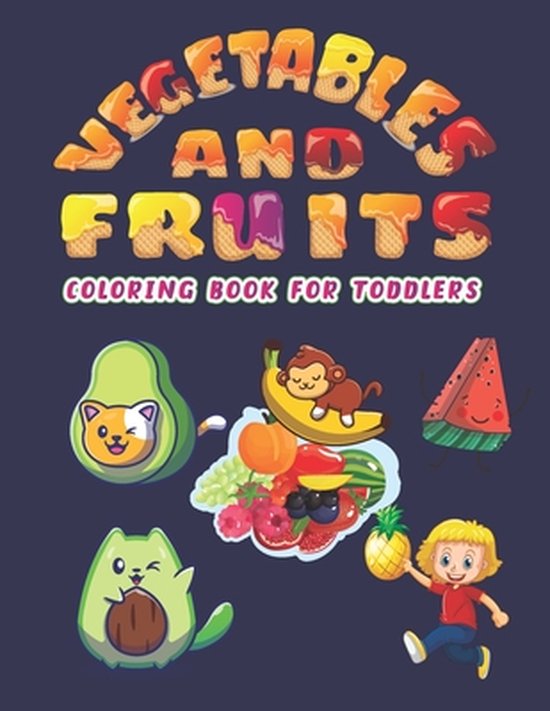 Foto: Vegetables and fruits coloring book for toddlers vegetables and fruits coloring activity books for kids stress relieving color designs for kids relax