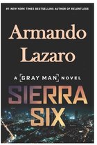 Sierra: Six Gray Man, Book 11
