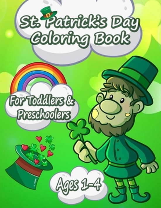 St Patrick's day Coloring Book For Kids: St Patrick's Day Coloring