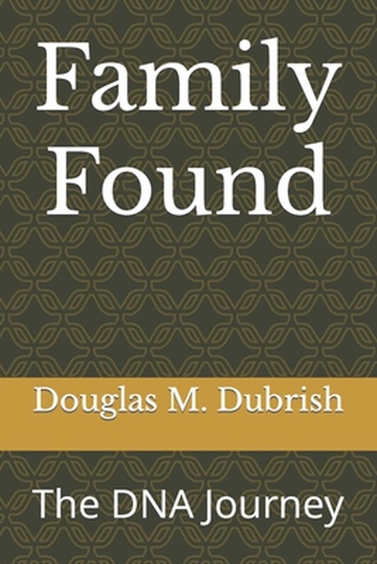 Family Found: The DNA Journey - cover