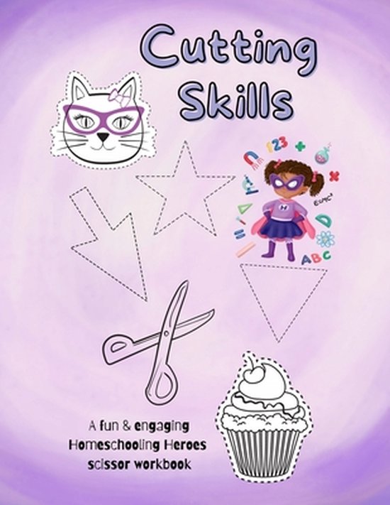 Homeschooling Heroes- Cutting Skills - cover