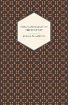 The Works Of Edgar Allan Poe; Poems; Essays On The Poet Art