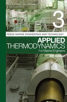 Reeds Marine Engineering and Technology Series - Reeds Vol 3: Applied Thermodynamics for Marine Engineers