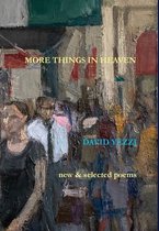 More Things in Heaven: New and Selected Poems