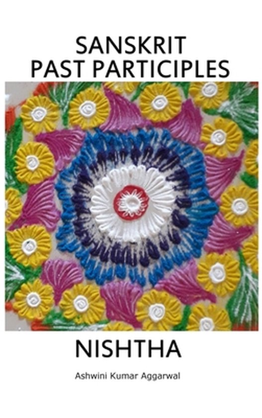 Sanskrit Past Participles Nishtha - cover