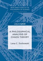 New Directions in the Philosophy of Science-A Philosophical Analysis of Chaos Theory