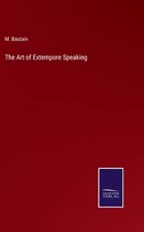 The Art of Extempore Speaking