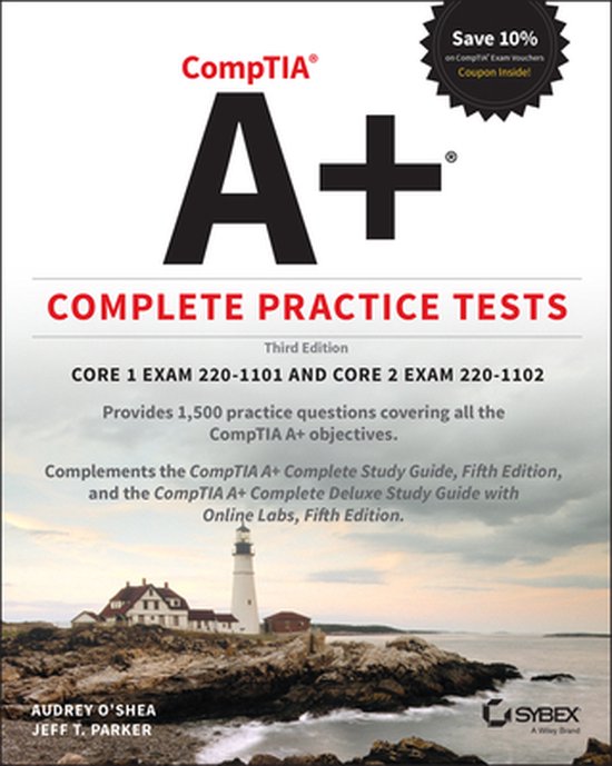 Comptia A  Complete Practice Tests: Core 1 Exam 220 1101 and Core 2