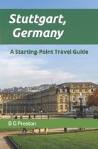 Starting-Point Travel Guides- Stuttgart, Germany