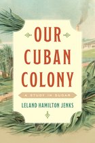 Our Cuban Colony