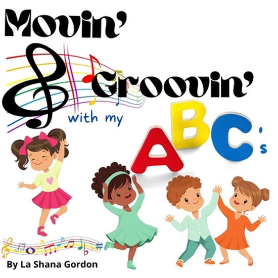 Movin' & Groovin' with My ABC's - cover