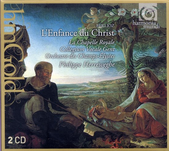 La Chapelle Royale, Collegium Vocale, Orchestre Des Champs Elysées, Philippe Herreweghe - Berloiz: L'enfance Du Christ (2 CD)