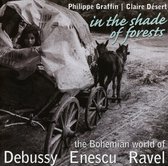Philippe Graffin & Claire Désert - In The Shade Of Forests (CD)