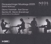 Otomo Yoshihide, Axel Dörner, Sachiko M, Martin Brandlmayr - Donaueschinger Musiktage 2005 (2 CD)