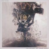 Editors: The Weight of Your Love [CD]