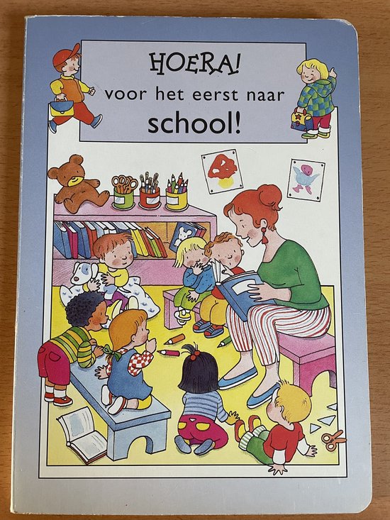 9789043801607 - Hoera voor het eerst naar school