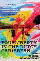 Critical Caribbean Studies - Equaliberty in the Dutch Caribbean