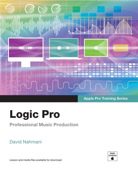 Logic Pro - Apple Pro Training Series - cover