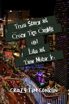 True Story of Crazy Tim Conklin and Life of Tow Mater Jr.
