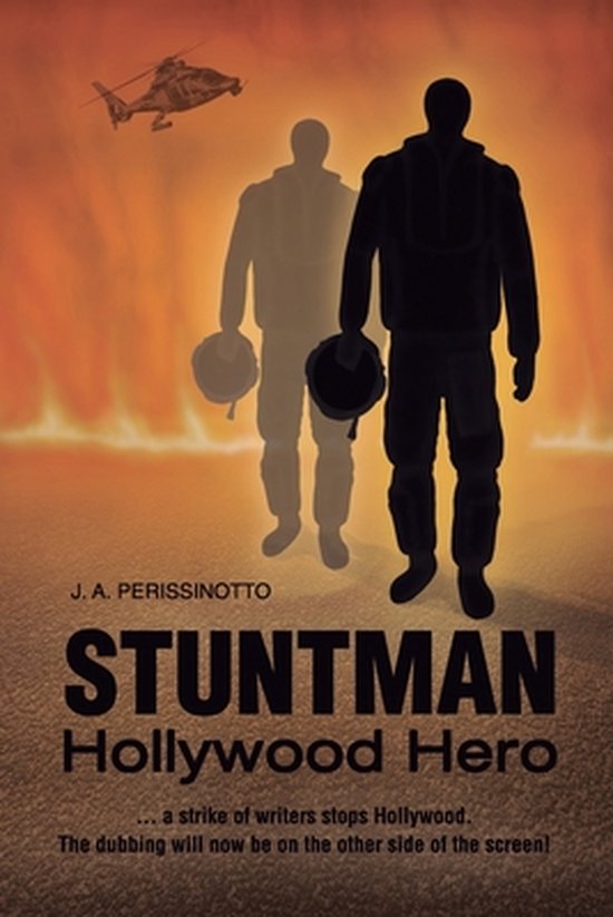 Stuntman Hollywood Hero