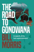 Road To Gondwana The