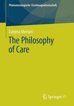 Phänomenologische Erziehungswissenschaft-The Philosophy of Care
