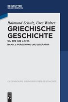 Oldenbourg Grundriss Der Geschichte- Griechische Geschichte Ca. 800-322 V. Chr.
