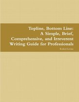 Topline, Bottom Line