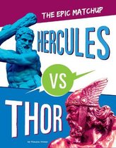 Mythology Matchups- Hercules vs. Thor