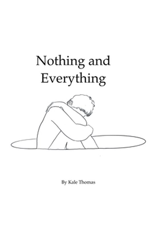Nothing and Everything