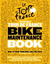 Tour de France Bike Maintenance Book